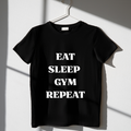 EAT SLEEP GYM REPEAT